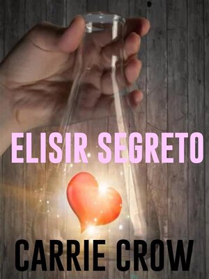 cover image of Elisir segreto